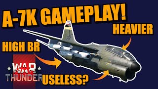 War Thunder A7K EVENT vehicle GAMEPLAY COMPLETELY USELESS [upl. by Nellie403]