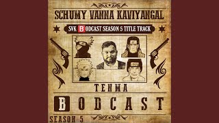 Schumy Vanna Kaviyangal SVK Bodcast Season 5 Title Track [upl. by Finzer]