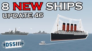 EVERYTHING NEW IN UPDATE 46  Dynamic Ship Simulator III [upl. by Materse]