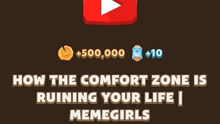 HOW THE COMFORT ZONE IS RUINING YOUR LIFE  MEMEGIRLS  Memefi New Video Code [upl. by Ayikur]