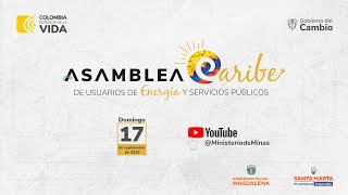 Conclusiones de la Primera Asamblea Caribe de Usuarios de Energía y Servicios Públicos [upl. by Neelyak915]