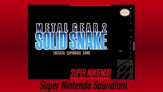 Metal Gear 2 Solid Snake Theme of Solid Snake 《SNES Soundfont》 Redo [upl. by Nigrom452]