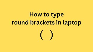 How to type round brackets in laptop [upl. by Anil790]