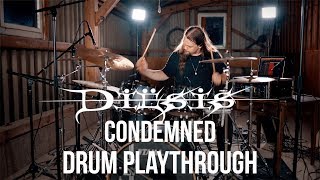 Diësis  Condemned Drum Playthrough [upl. by Jillie]