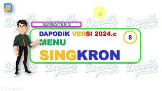 DAPODIK 2024C  SINGKRONISASI [upl. by Nnylassej]