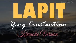 LAPIT  Yeng Constantino  KARAOKE [upl. by Besnard]