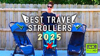 BEST TRAVEL STROLLERS 2025 [upl. by Hodges]