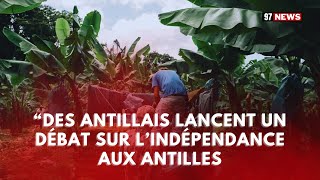 Des antillais font un Debat sur lindépendance au Antilles [upl. by Annez51]