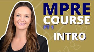 MPRE COURSE PART 1 Introduction [upl. by Soinski1]