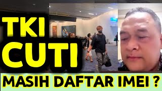 TKIPMI YG LAGI CUTI MASIH DIWAJIBKAN DAFTAR IMEI DI BANDARA SOEKARNO HATTA OLEH PETUGAS [upl. by Yojenitsirk]