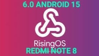 RisingOS 60  ANDROID 15  REDMI NOTE 8 [upl. by Kenlay]