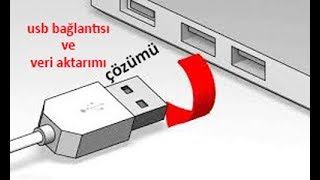 Usb ile Telefonu Bilgisayara Bağlamak ve Dosya Aktarımı Sorunu Çözümü [upl. by Eachern]