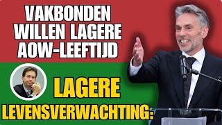 Lagere Levensverwachting Vakbonden Willen Lagere AOWLeeftijd [upl. by Carlson528]