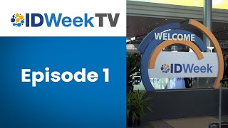 IDWeek TV Episode 1  Thursday October 12 [upl. by Esinad722]