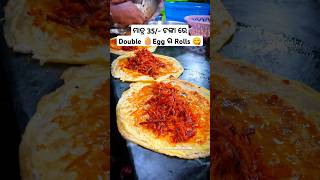 Komorda ରେ ମାତ୍ର 35 ଟଙ୍କା ରେ Double Egg ର Roll 😋 odiavlog streetfood foodie testy viral [upl. by Atalanta]