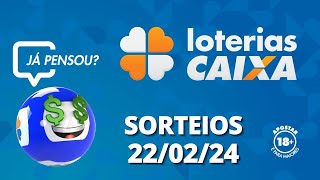 Loterias CAIXA MegaSena Quina Lotofácil e mais 22022024 [upl. by Rebba]