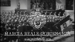 RARE 1933 National Anthem of the Kingdom of Italy  Marcia Reale dOrdinanza [upl. by Maximilianus]