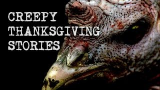 3 Creepy Thanksgiving Stories  True Terror Vol 6 [upl. by Adnawal]