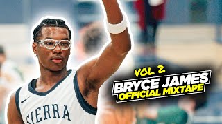 Bryce James OFFICIAL Junior Year Mixtape [upl. by Amieva]