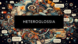 Understanding Heteroglossia [upl. by Noreen]