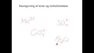 kemi  Navngivning af ioner og ionforbindelser [upl. by Triny]