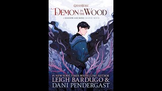 Review of quotDemon in the Woodquot by Leigh Bardugo amp Dani Pendergast [upl. by Yenor]