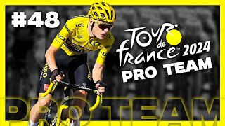 TOUR DE FRANCE 2024  PRO TEAM 48  Le retour [upl. by Aissatsana]