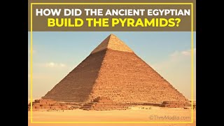 How the Ancient Egyptians Built the Pyramids Documentary [upl. by Datha725]