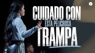 CUIDADO CON ESTA PELIGROSA TRAMPA  Pastora Yesenia Then [upl. by Selokcin]