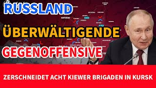 Russland startet überwältigende Gegenoffensive zerschneidet acht Kiewer Brigaden in Kursk [upl. by Solita]