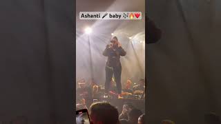 Ashanti 🎤 Baby 🎶  Live [upl. by Heber]