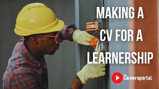 How To Make A CV For A Learnership  Careers Portal [upl. by Asena347]