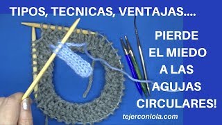 Tejer con AGUJAS CIRCULARES🧶 TÉCNICA Y VENTAJAS✔️ [upl. by Gisella981]