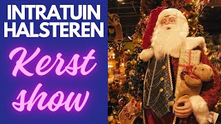 Dit is de kerstshow Intratuin Halsteren 2023 [upl. by Lammond645]