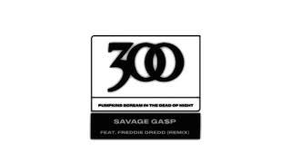 Savage Gap  pumpkins scream in the dead of night Remix feat Freddie Dredd Official Video [upl. by Tnerb708]