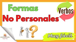 Las formas NO PERSONALES del verbo lenguaespañola categoríasgramaticales [upl. by Weibel]