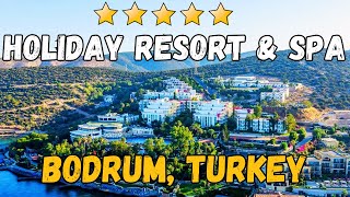 Bodrum Holiday Resort and Spa  Bodrum Turkey AllInclusive Resort [upl. by Grous]