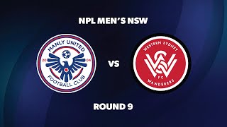 NPL Men’s NSW Round 9 Manly United FC v Western Sydney Wanderers FC [upl. by Halbeib462]