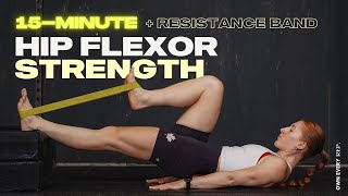 15 Min STRENGTHEN Your Hip Flexors w BANDs  x Core Exercises [upl. by Mich121]