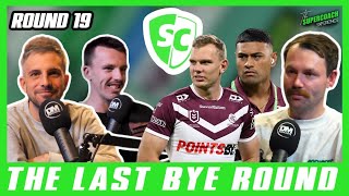 NRL SuperCoach 2024 THE LAST BYE ROUND ROUND 19 [upl. by Daryl546]