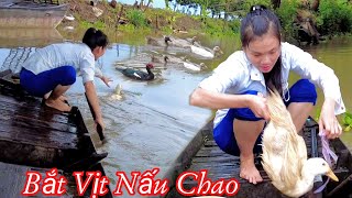 VỊT NẤU CHAO em gái miền tây đi bắt vịt về làm món vịt nấu chao thơm ngon hấp dẫnCooking duck [upl. by Sinnod332]