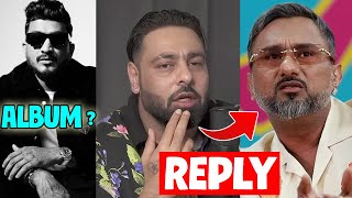 BADSHAH REPLY ON HONEY SINGH  DIVINE ALBUM COMING   YOUTUBER REACT ON EMIWAY VS KING [upl. by Naujd422]