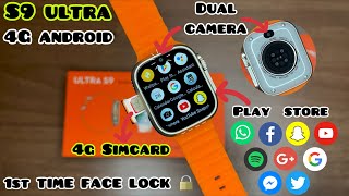 S9 Ultra 4g Android With Dual Camera 📷  S9 Ultra Android Camera Smartwatch  4g Android watch gtt [upl. by Nnylorac]