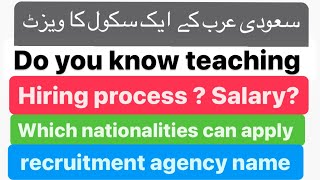 İnternational school Saudi Arabia hiring processteachers nationalitycurriculumstudents [upl. by Emmit]