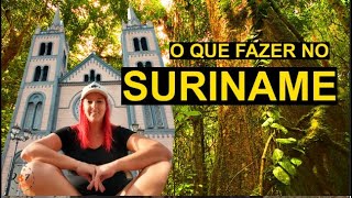 207 destinos  PAÍS 2  o que fazer em paramaribo no SURINAME [upl. by Etnovahs]