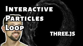 Interactive particles loop with threejs [upl. by Trik]