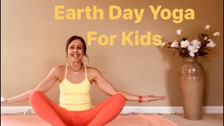 Earth Day Yoga for Kids Ages 69 [upl. by Alpert]