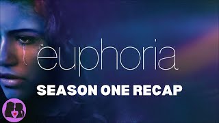 Euphoria  Season One Recap [upl. by Shawna]