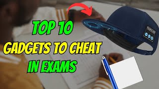 Top 10 Gadgets to Cheat in Exams – Sneaky Tech for Students [upl. by Laurette664]