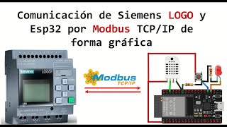 LOGO de Siemens y Esp32 Arduino comunicación directa por Modbus TCPIP [upl. by Piero]